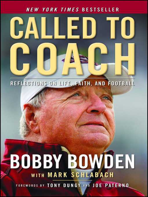 Title details for Called to Coach by Bobby Bowden - Available